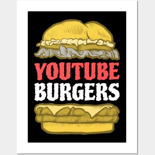 Foodie - YouTube Burgers Posters and Art